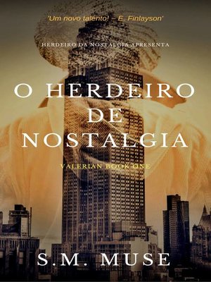 cover image of O Herdeiro de Nostalgia